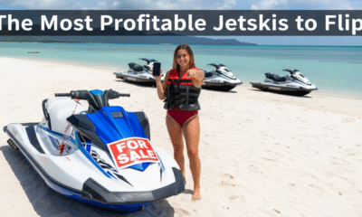 The Most Profitable Jetskis to Flip