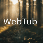 Webtub